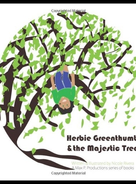 【预售】Herbie Greenthumb and the Majestic Tree