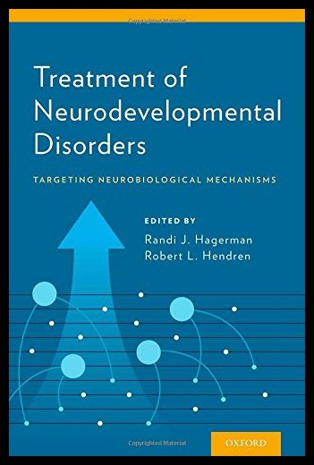 【预售】treatment of neurodevelopmental disorders: target