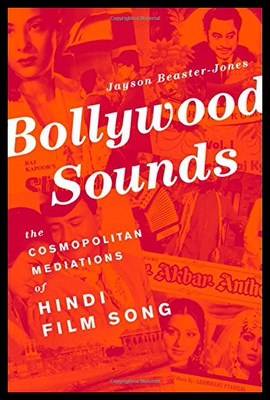 【预售】Bollywood Sounds: The Cosmopolitan Mediations of