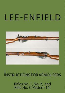 【预售】Instructions for Armourers: Rifles N...