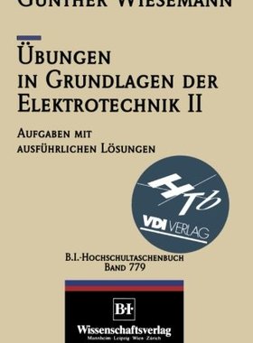 【预订】Ubungen in Grundlagen Der Elektrotec...