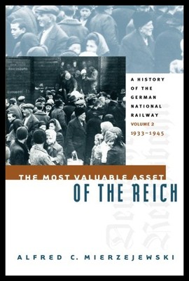 【预售】The Most Valuable Asset of the Reich: A History o