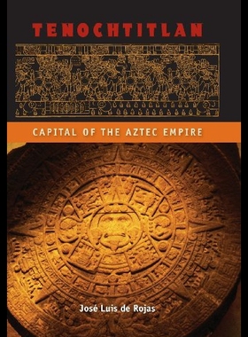 【预售】Tenochtitlan: Capital of the Aztec Empire