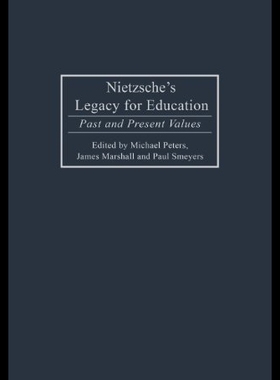 【预售】Nietzsche's Legacy for Education: Past and Presen