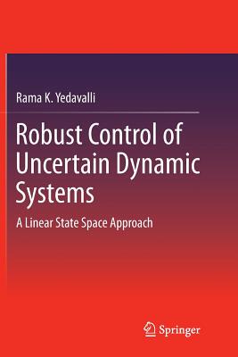 【预订】Robust Control of Uncertain Dynamic ...