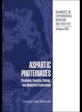 【预售】Aspartic Proteinases: Structure, Funct