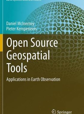 【预订】Open Source Geospatial Tools: Applic...