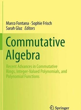 【预订】Commutative Algebra: Recent Advances...