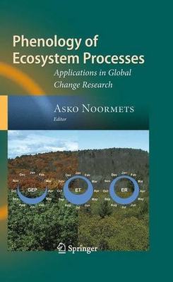 【预订】Phenology of Ecosystem Processes: Ap...