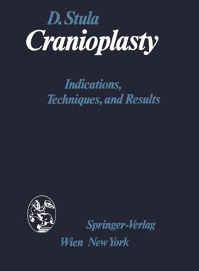【预订】Cranioplasty: Indications, Technique...