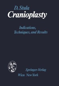 【预订】Cranioplasty: Indications, Technique...