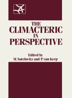 【预订】The Climacteric in Perspective: Proc...