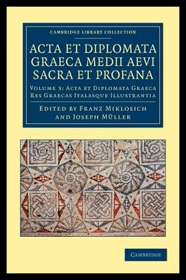 【预售】ACTA Et Diplomata Graeca Medii Aevi Sa