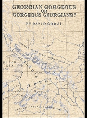 【预售】Georgian Gorgeous or Gorgeous Georgians?