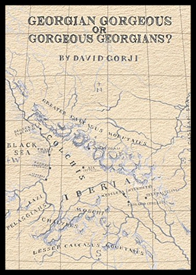 【预售】Georgian Gorgeous or Gorgeous Georgians?