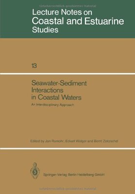 【预订】Seawater-Sediment Interactions in Co...