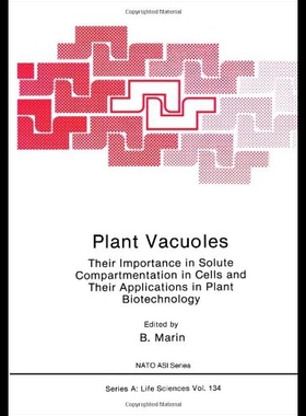 【预售】Plant Vacuoles: Their Importance in Solute Compar