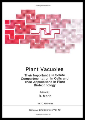 【预售】Plant Vacuoles: Their Importance in Solute Compar