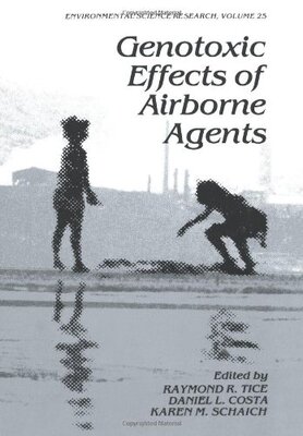 【预售】Genotoxic Effects of Airborne Agents