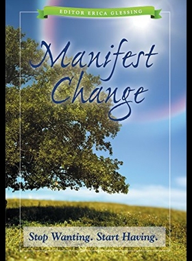【预售】Manifest Change: Stop Wanting, Start Having