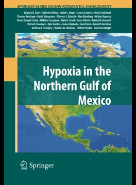 【预售】Hypoxia in the Northern Gulf of Mexico