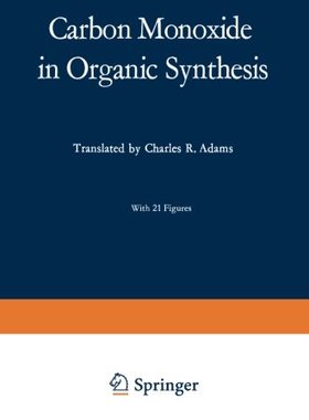 【预订】Carbon Monoxide in Organic Synthesis