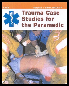 【预售】Trauma Case Studies for the Paramedic