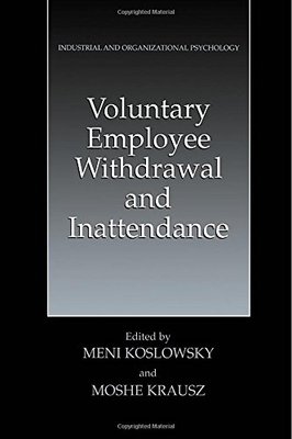 【预售】Voluntary Employee Withdrawal and Inattendance...