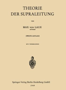 【预订】Theorie Der Supraleitung