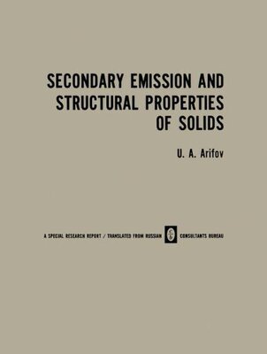 【预售】Secondary Emission and Structural Properties o...