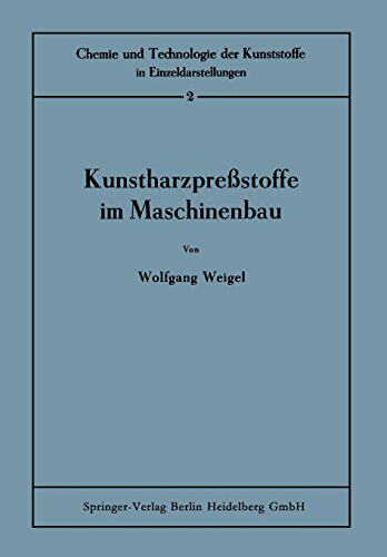 【预订】Kunstharzpressstoffe Im Maschinenbau