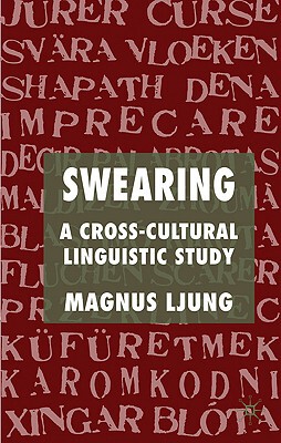 【预售】Swearing: A Cross-Cultural Linguisti...