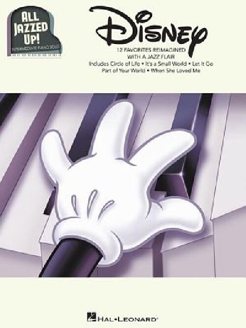 【预订】Disney - All Jazzed Up!: Intermediat...