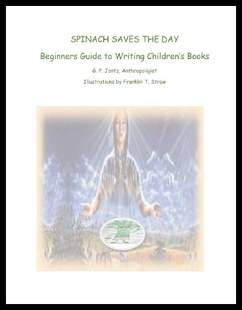 【预售】Spinach Saves the Day!: Beginners Guide to Writin