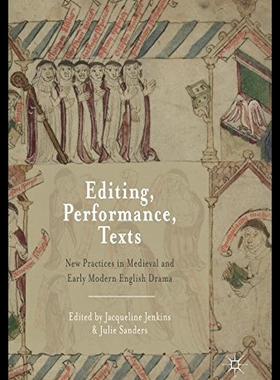 【预售】Editing, Performance, Texts: New Practices in Med