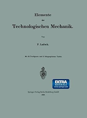 【预订】Elemente Der Technologischen Mechanik