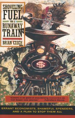 【预售】Shoveling Fuel for a Runaway Train: Errant Econ