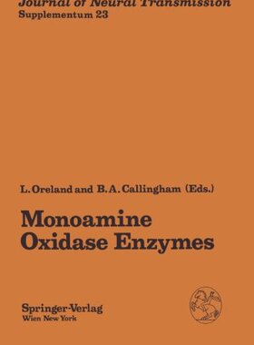 【预订】Monoamine Oxidase Enzymes: Review an...