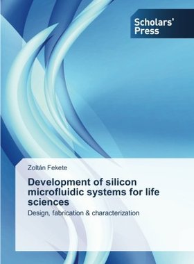 【预售】Development of Silicon Microfluidic ...