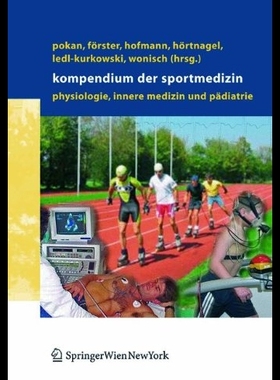 【预售】Kompendium Der Sportmedizin: Physiolog