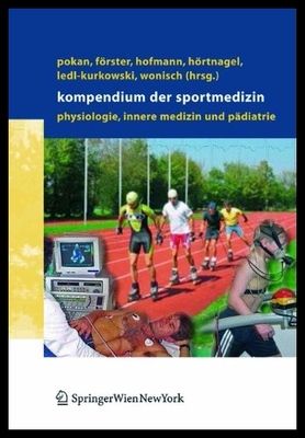【预售】Kompendium Der Sportmedizin: Physiolog