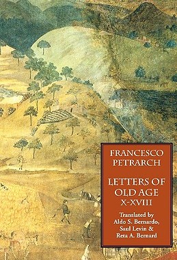 【预售】Letters of Old Age (Rerum Senilium Libri) Volu...