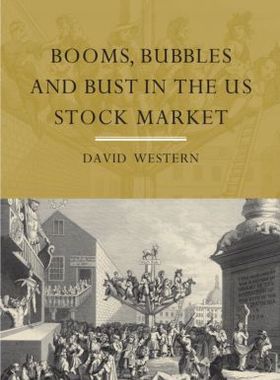 【预售】Booms, Bubbles and Bust in the Us Stock Market
