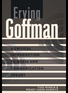 【预售】Erving Goffman: A Critical Introduct...