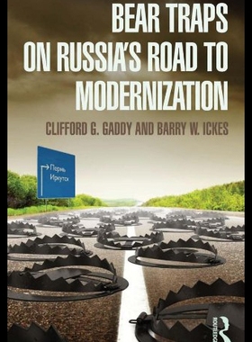 【预售】Bear Traps on Russia's Road to Modernization