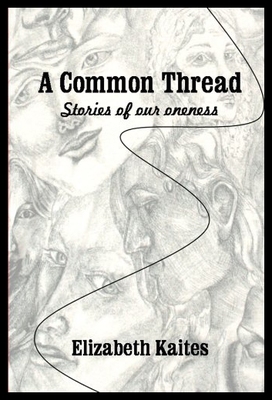 【预售】A Common Thread: Stories of Our Oneness