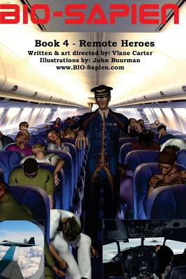 【预售】Bio-Sapien Book 4 - Remote Heroes: R...