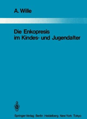 【预订】Die Enkopresis Im Kindes- Und Jugendalter
