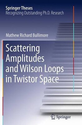 【预订】Scattering Amplitudes and Wilson Loo...