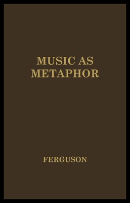 【预售】Music as Metaphor: The Elements of Expression